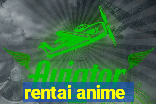 rentai anime